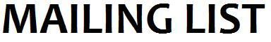 Mailing List