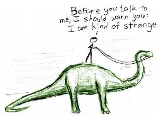 I am kind of strange