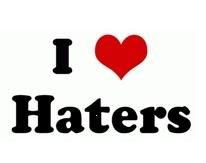 haters Pictures, Images and Photos