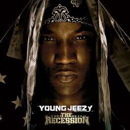 The Recession - Young Jeezy